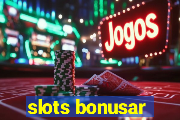 slots bonusar