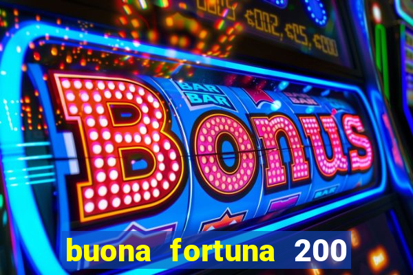 buona fortuna 200 fios queen