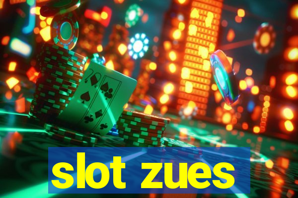 slot zues