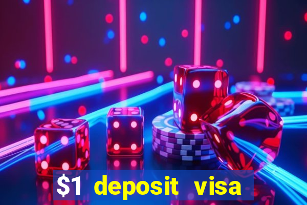 $1 deposit visa casino nz