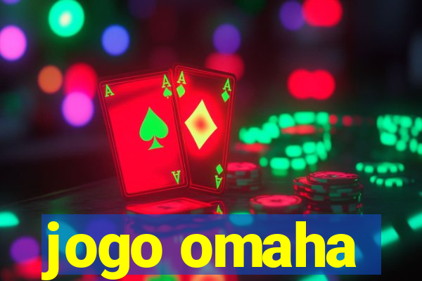 jogo omaha