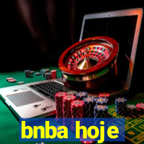 bnba hoje