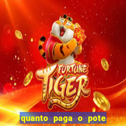 quanto paga o pote de ouro no fortune tiger