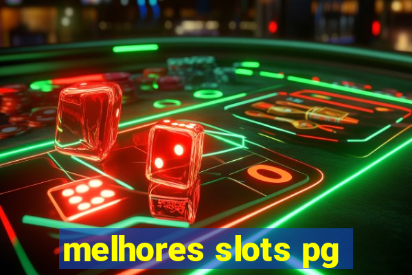 melhores slots pg