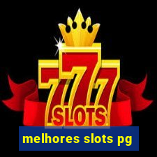 melhores slots pg