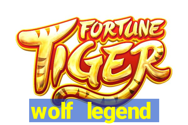 wolf legend megaways slot