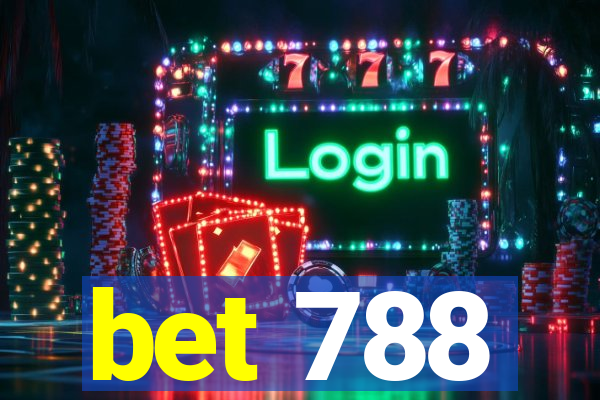 bet 788