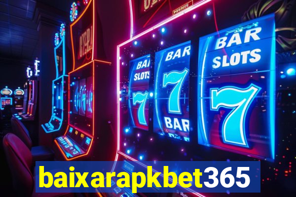 baixarapkbet365