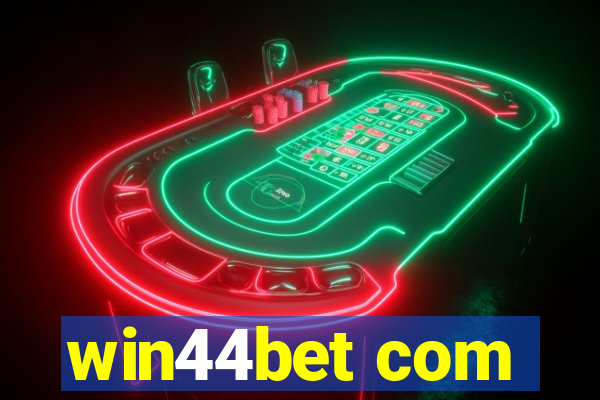 win44bet com