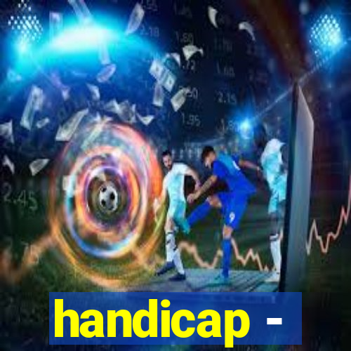 handicap -