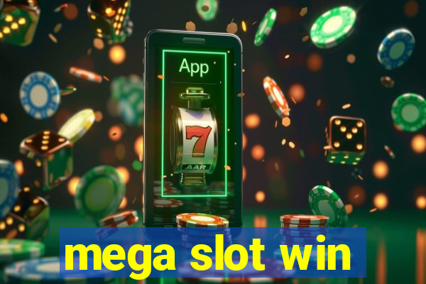 mega slot win