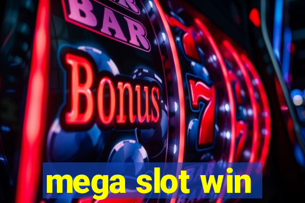 mega slot win