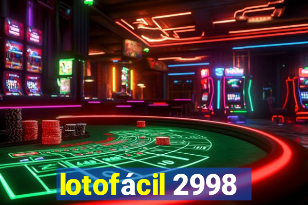 lotofácil 2998