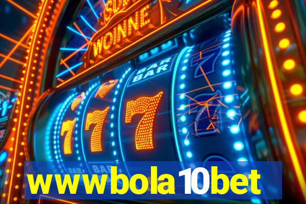 wwwbola10bet