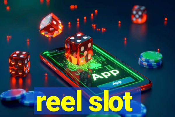 reel slot