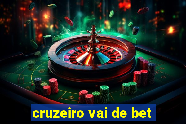 cruzeiro vai de bet