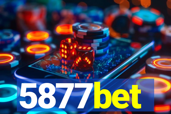 5877bet