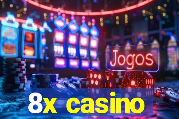 8x casino