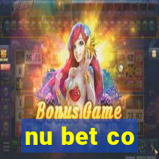 nu bet co