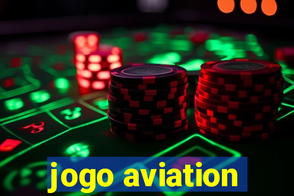 jogo aviation