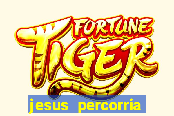 jesus percorria todas as cidades caminho neocatecumenal