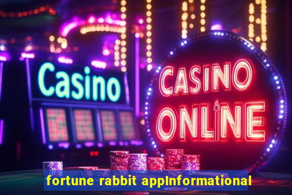 fortune rabbit appInformational