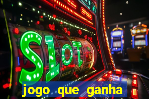 jogo que ganha dinheiro 777