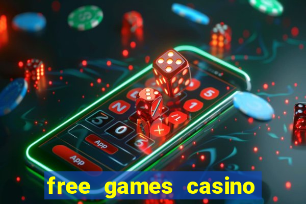 free games casino play free