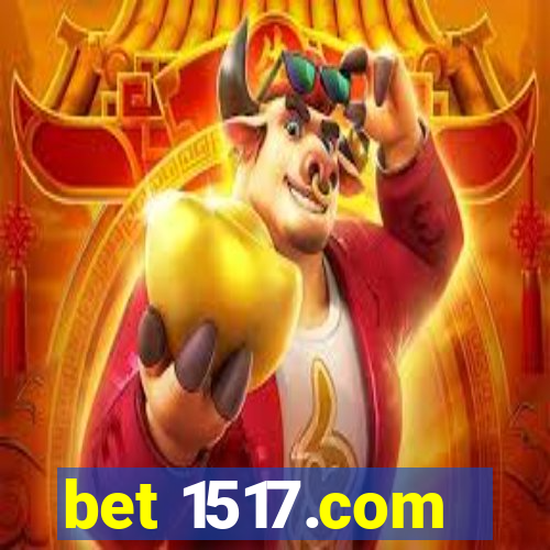 bet 1517.com