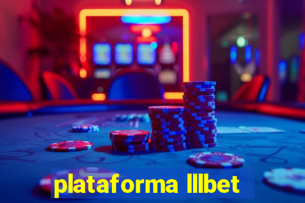 plataforma lllbet