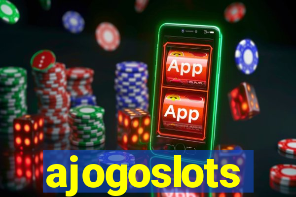 ajogoslots