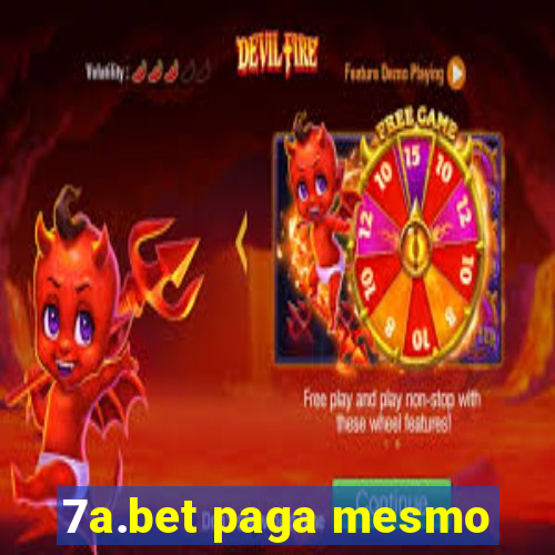 7a.bet paga mesmo