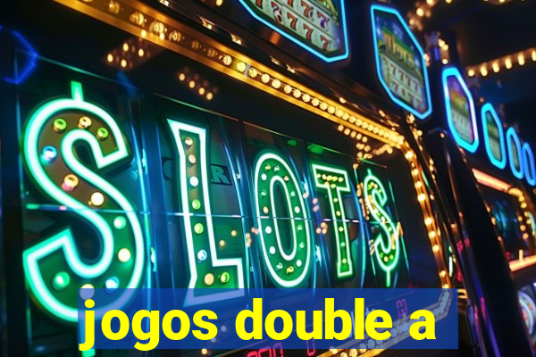 jogos double a