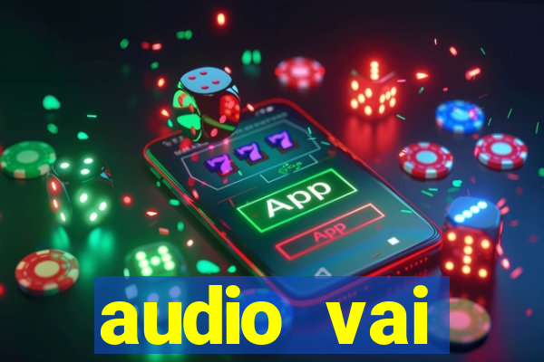 audio vai corinthians whatsapp