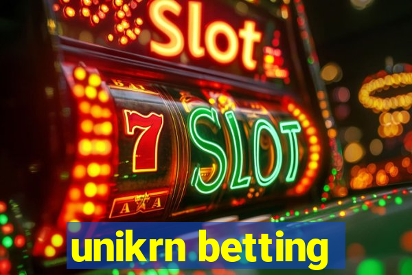 unikrn betting