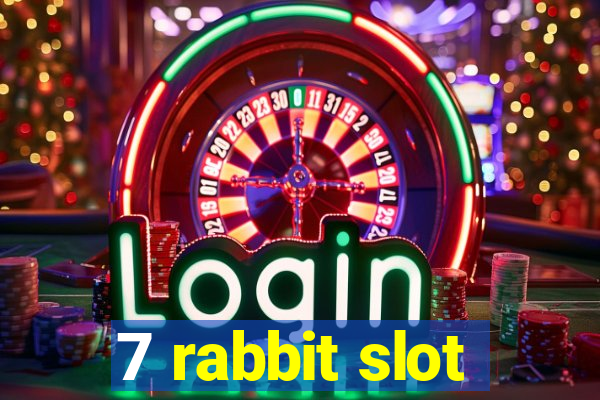 7 rabbit slot