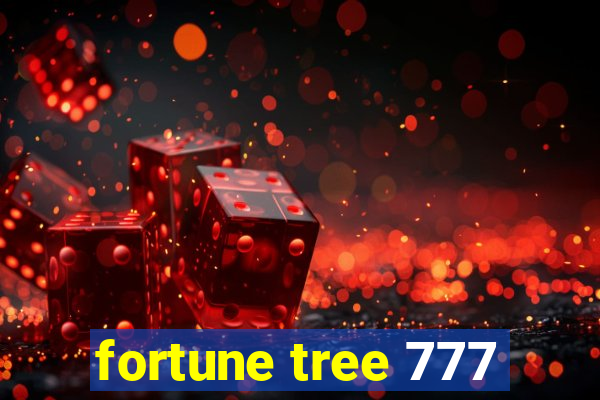 fortune tree 777