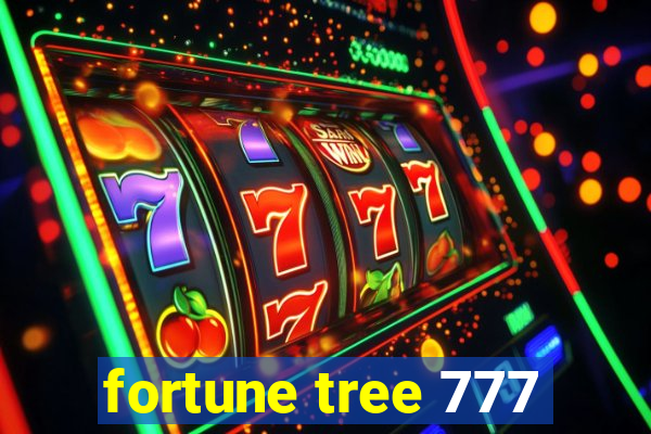 fortune tree 777