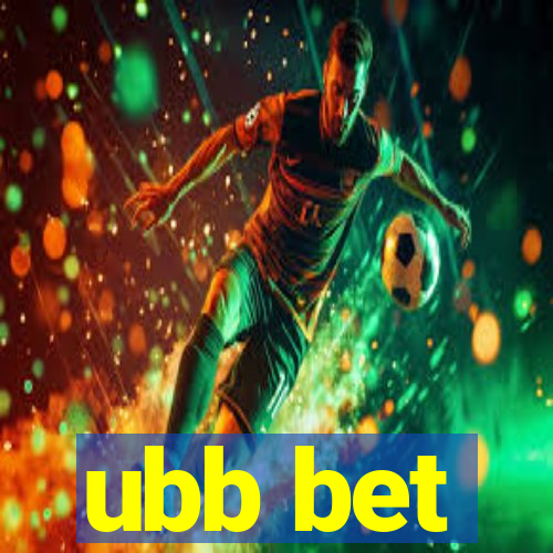 ubb bet