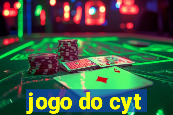 jogo do cyt