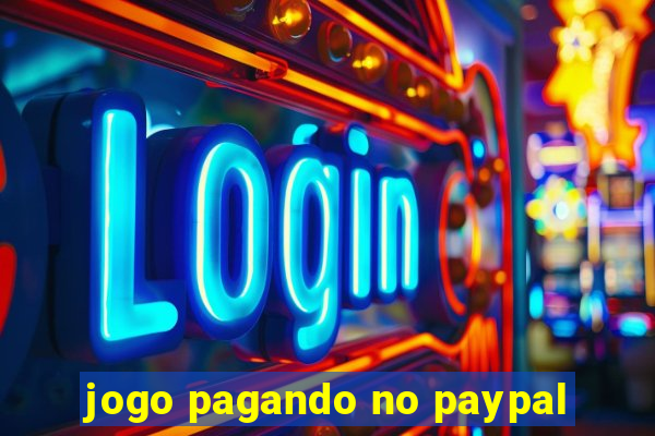 jogo pagando no paypal