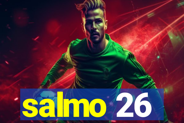 salmo 26