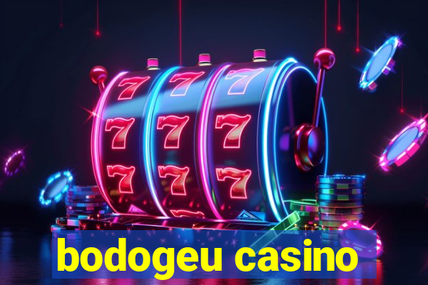 bodogeu casino