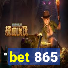 bet 865