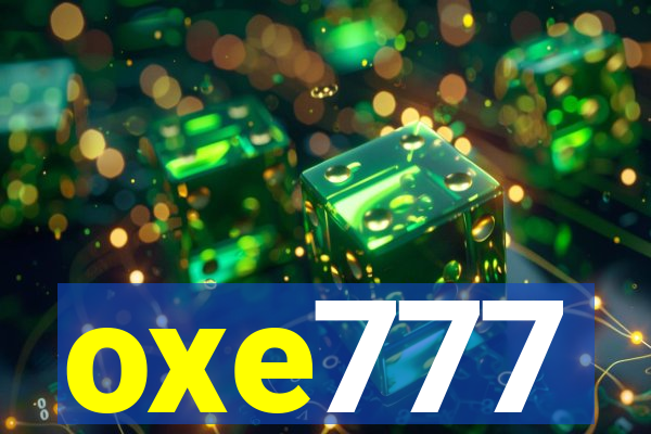 oxe777