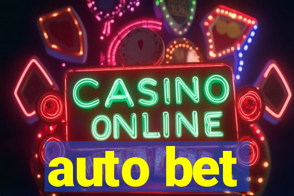 auto bet