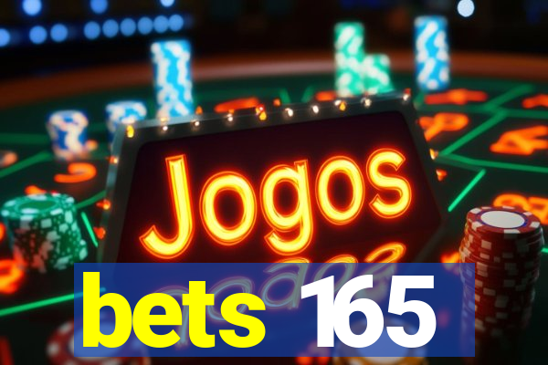 bets 165