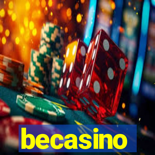 becasino