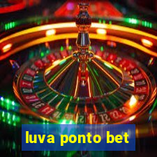 luva ponto bet