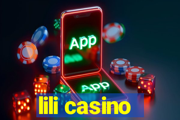 lili casino